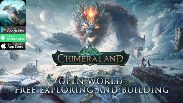 chimeraland-gameplay-android-ios-apk-game-mobile-chimeraland