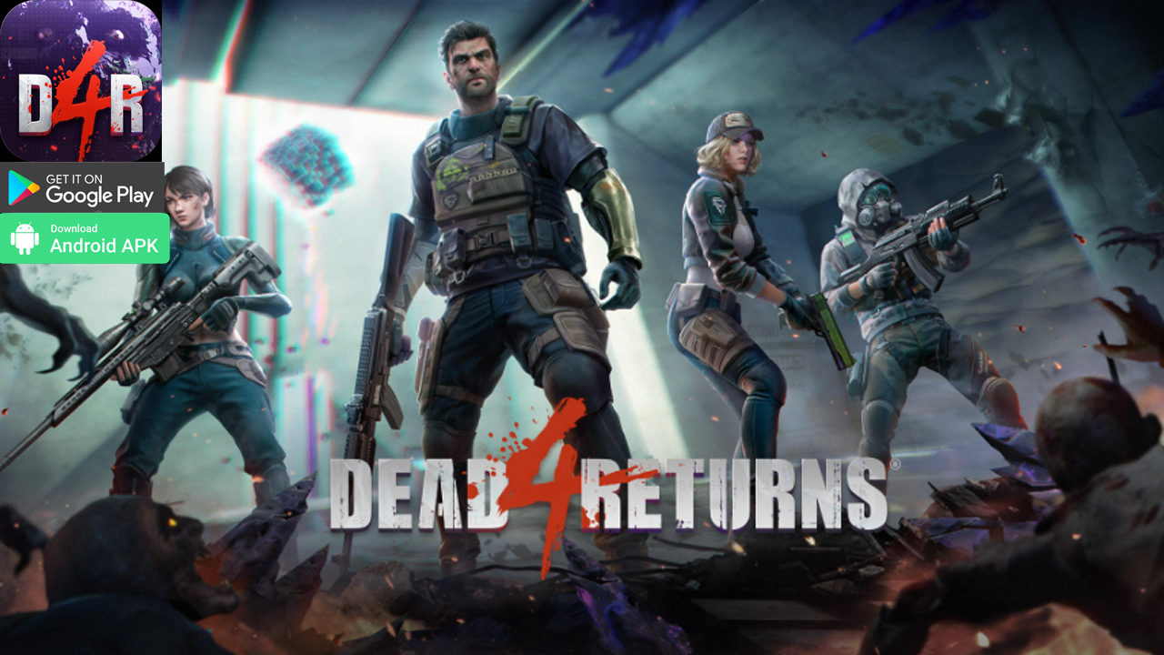 dead-4-returns-gameplay-android-ios-apk-dead-4-returns-mobile
