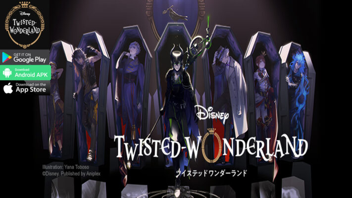 Disney Twisted-Wonderland Gameplay Android iOS APK - Zacker Gamer A