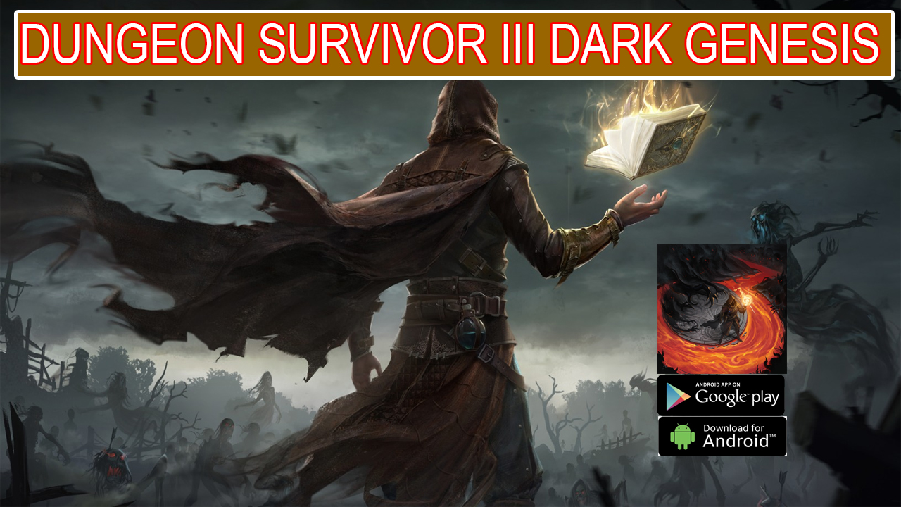 Dungeon Survivor III Dark Genesis Gameplay Android APK Download | Dungeon Survivor III Dark Genesis Mobile Strategy Game | Dungeon Survivor III: Dark Genesis 