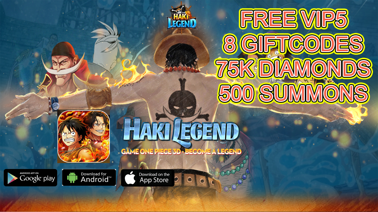 Haki Legend Gameplay Free VIP 5 - 8 Giftcodes - Free 500 Summon - Free S Characters - 75000 Diamonds | Haki Legend Mobile One Piece RPG | Haki Legend 