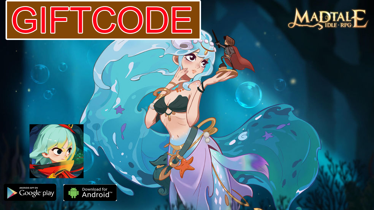 Madtale Idle RPG Gameplay & Free Giftcode Android APK Download | Redeem Code Madtale Idle RPG Mobile Game | Madtale: Idle RPG 