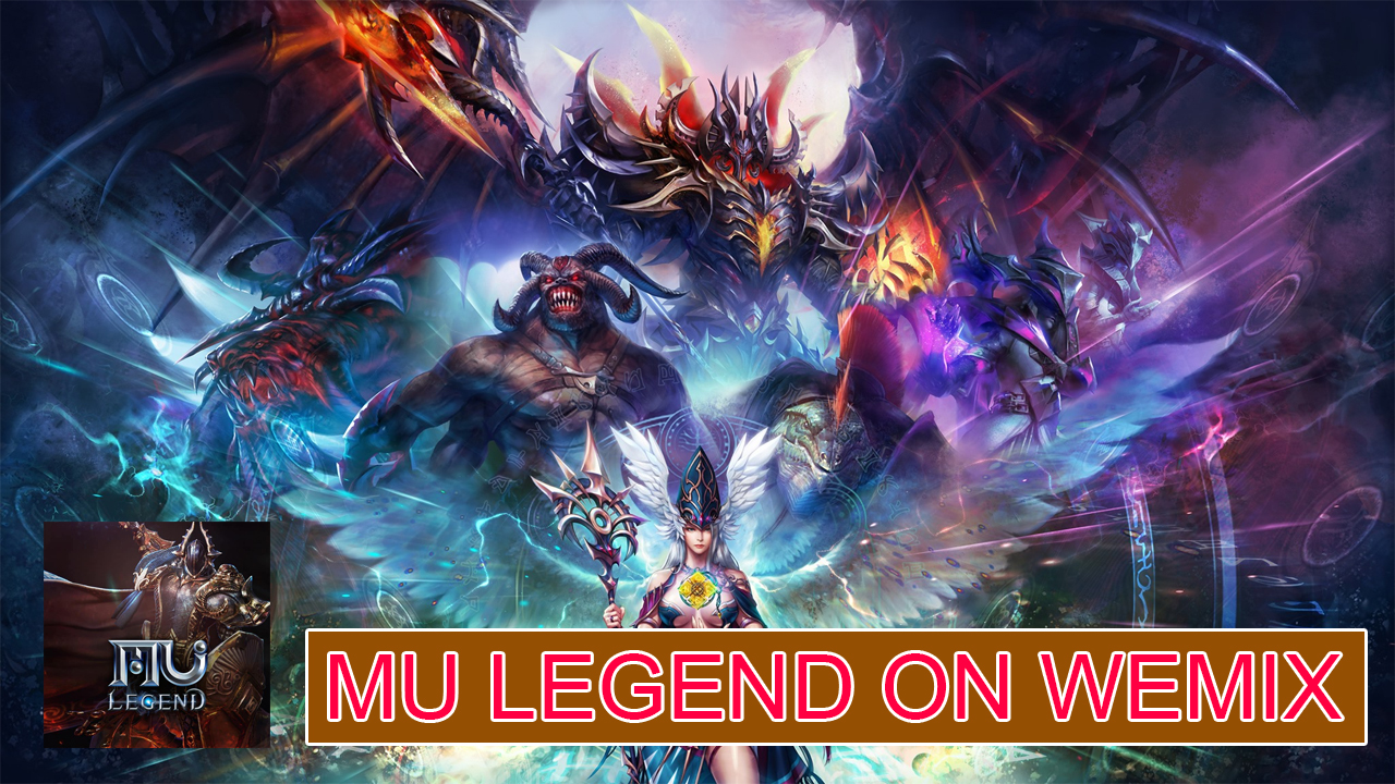 MU Legend on Wemix Gameplay 3D MMORPG Game | MU Legend on Wemix Coming soon | MU Legend on Wemix 