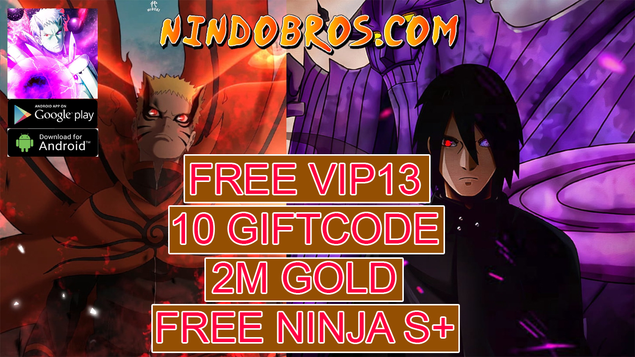 Nindo BROS Gameplay Free VIP 13 - 10 Gift Codes - 2M Gold - Free Ninja S - Level 150 | Nindo BROS Naruto Private RPG Game | Nindo BROS 