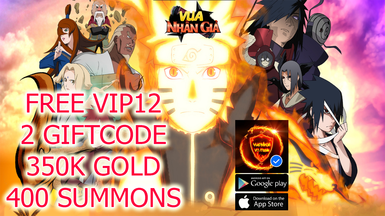Vua Nhẫn Giả VN Mobile Gameplay Free VIP 12 - 2 Giftcodes - 350k Gold - Level 69 - 400 Summons | Vua Nhẫn Giả VN Mobile 3D Naruto RPG Game | Vua Nhẫn Giả VN Mobile 