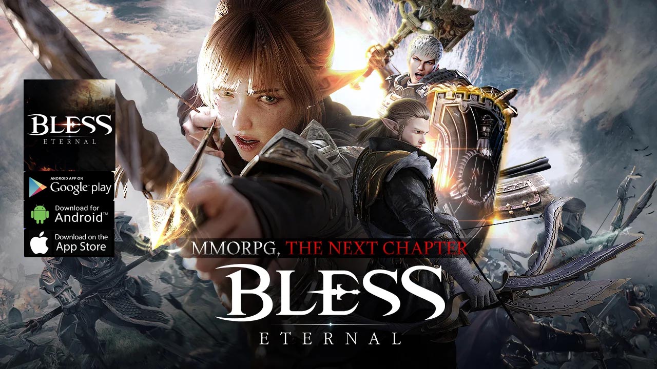 Bless Eternal 블레스 이터널 Gameplay Android Ios Apk