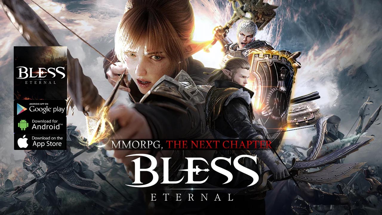 Bless Eternal Gameplay Android iOS APK | Bless Eternal Mobile 3D MMORPG Game | Bless Eternal 모바일 게임 블레스 이터널 게임 플레이 안드로이드 iOS APK 