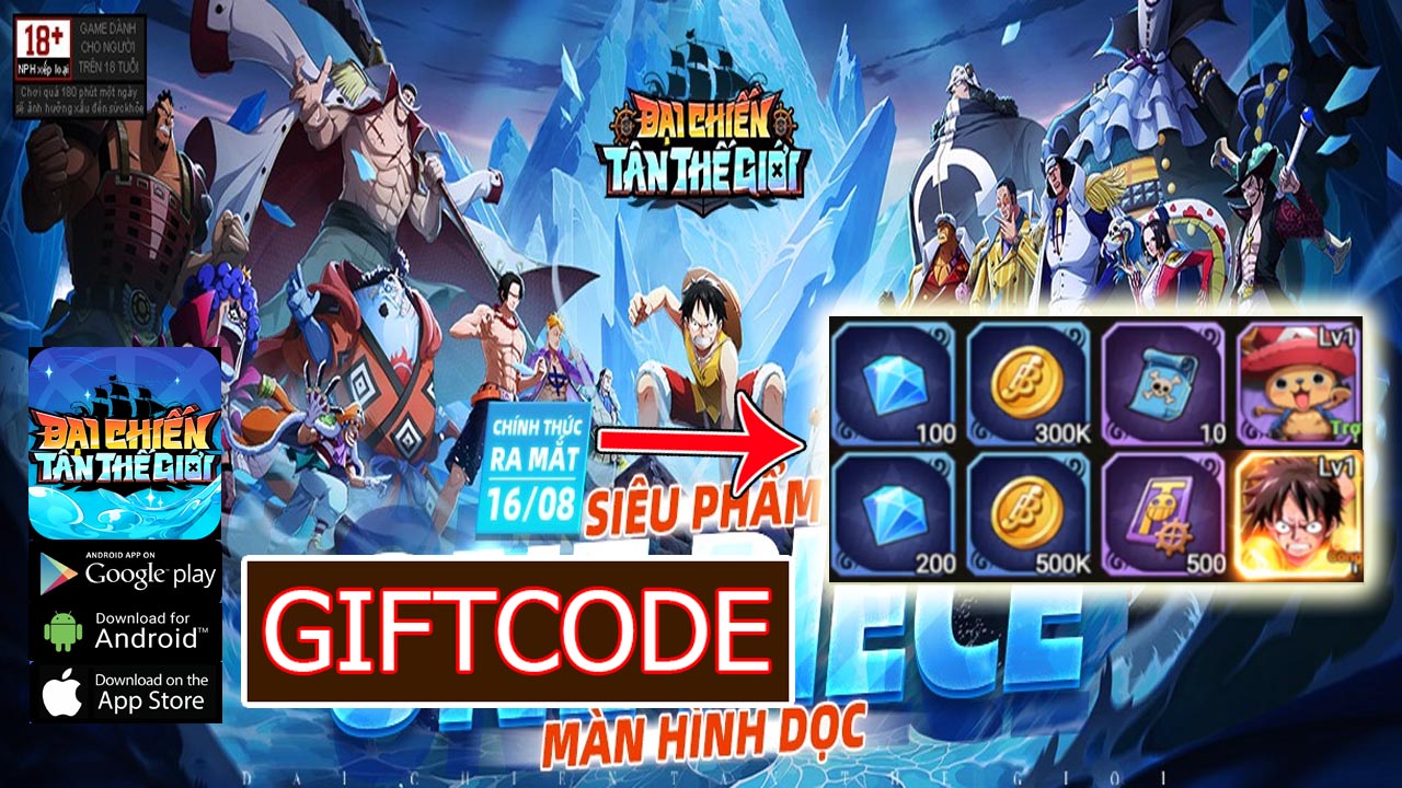 Đại Chiến Tân Thế Giới & Giftcode | Share Full Code chung Đại Chiến Tân Thế Giới Mobile & Cách nhập mã nhận quà | Đại Chiến Tân Thế Giới code tân thủ 