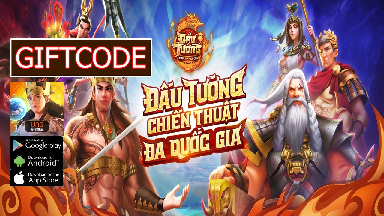 Đấu Tướng VNG & Giftcode Gameplay Android iOS APK | Share Full Code Đấu Tướng VNG - Cách nhập mã nhận quà | Đấu Tướng VNG/King of Nations VNG 