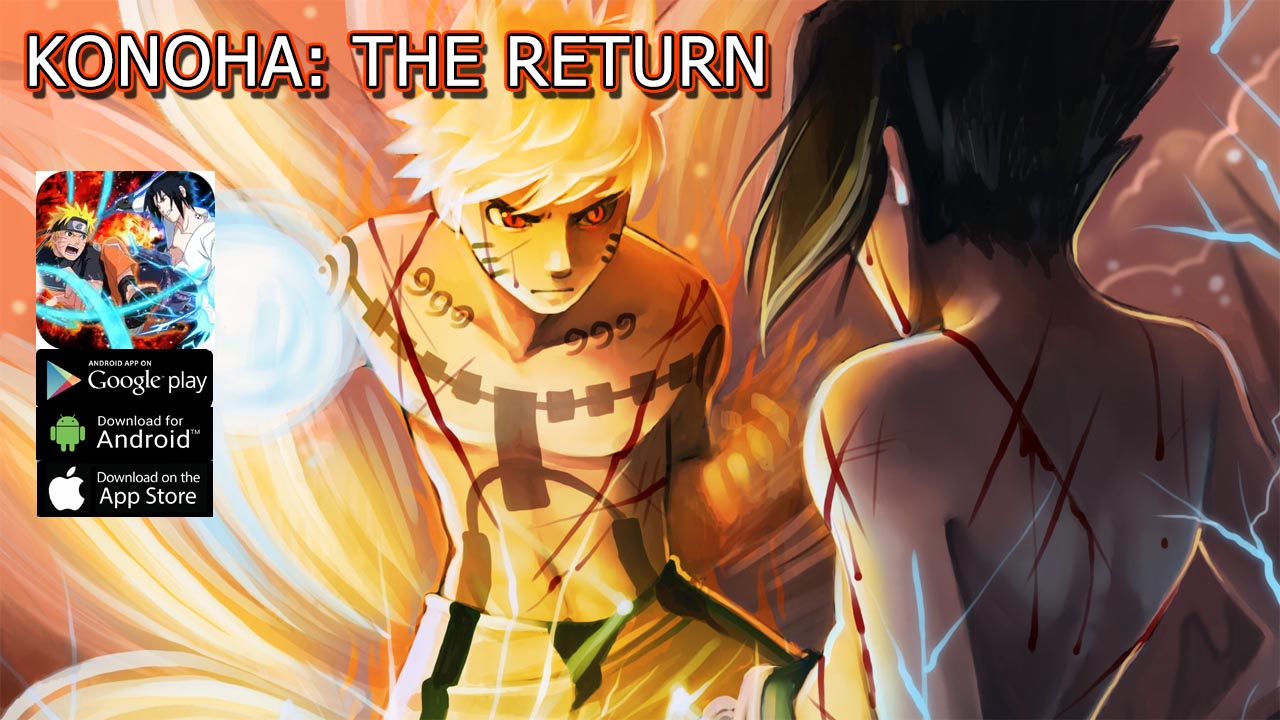 Konoha The Return Gameplay iOS APK Download | Konoha The Return Mobile Naruto RPG Game | Konoha The Return 