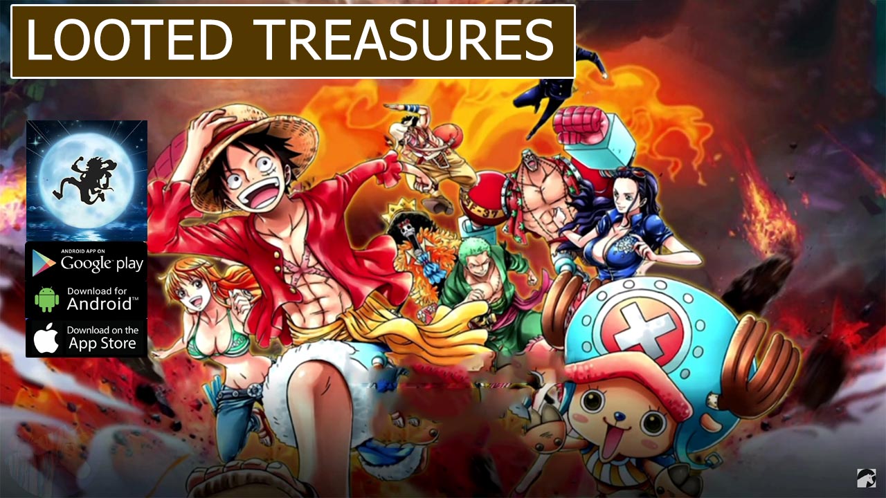 Looted Treasures Gameplay Android iOS APK Download | Looted Treasures Mobile One Piece RPG Game | Looted Treasures 