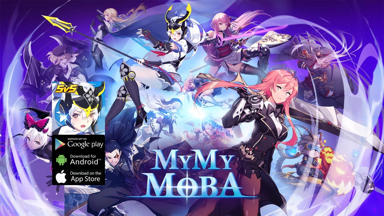 MyMyMoba Gameplay Android APK Download | MyMyMoba Mobile Moba 5vs5 Game | MyMyMoba 