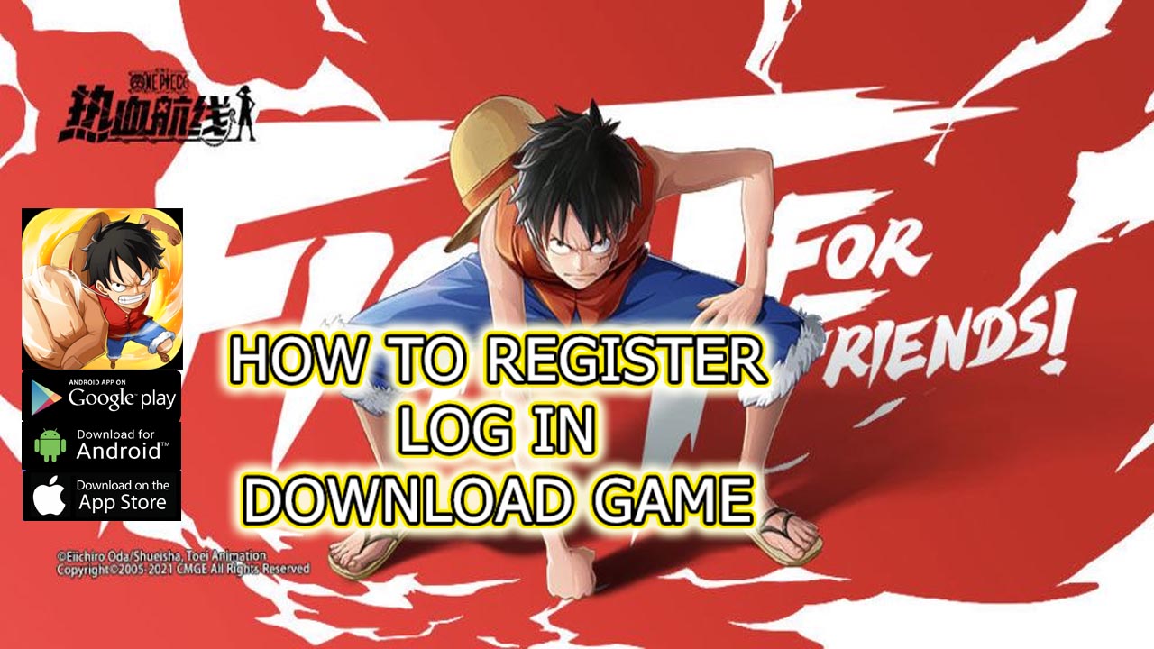 One Piece Fighting Path How to Register Account - How to Log in - How to Download Game | One Piece Fighting Path Action Mobile Game | One Piece Fighting Path CN by 4399 