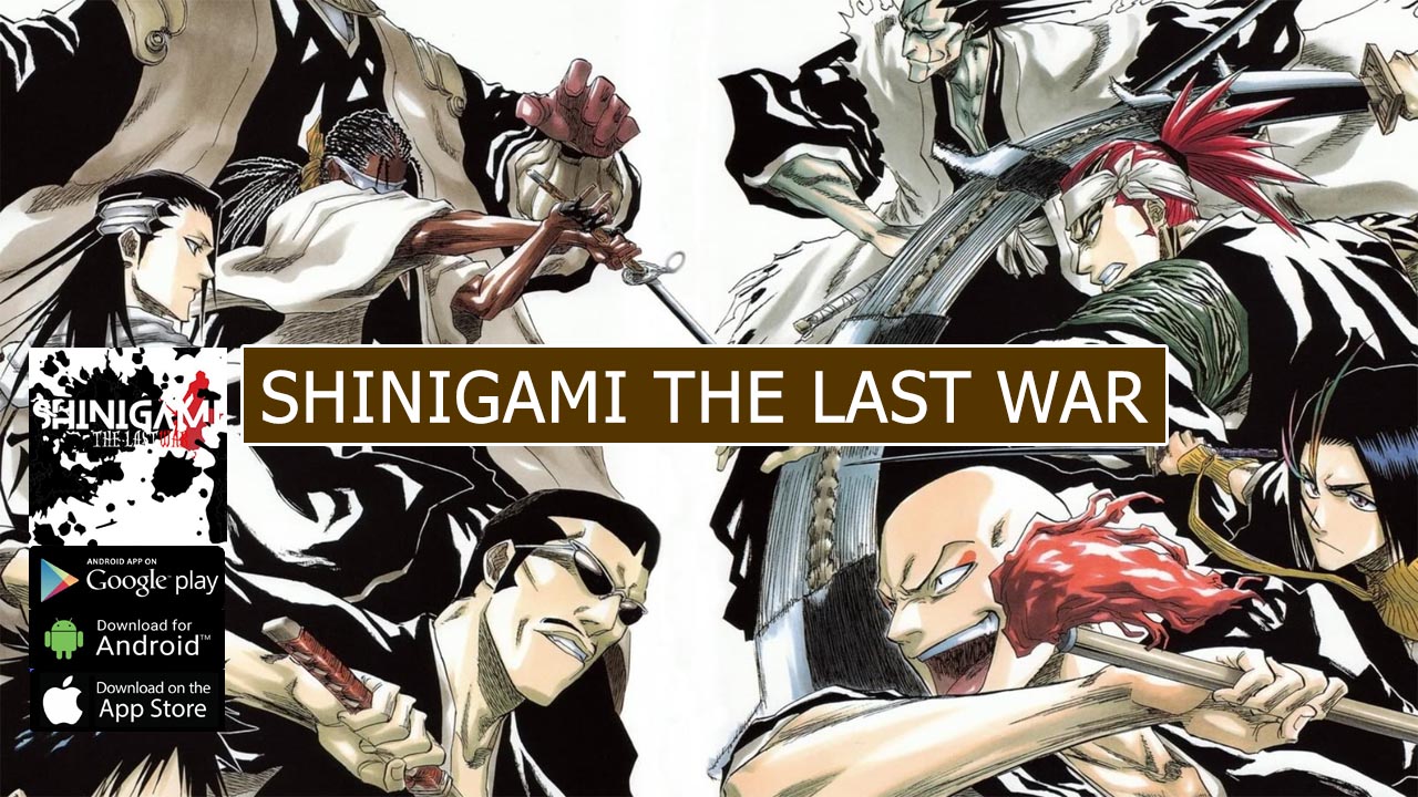 Shinigami The Last War Gameplay Android APK Download | Shinigami The Last War Mobile Action Game | Shinigami The Last War 