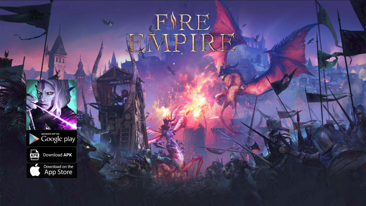Fire Empire Gameplay Android APK Download | Fire Empire Mobile Strategy Game | Fire Empire 