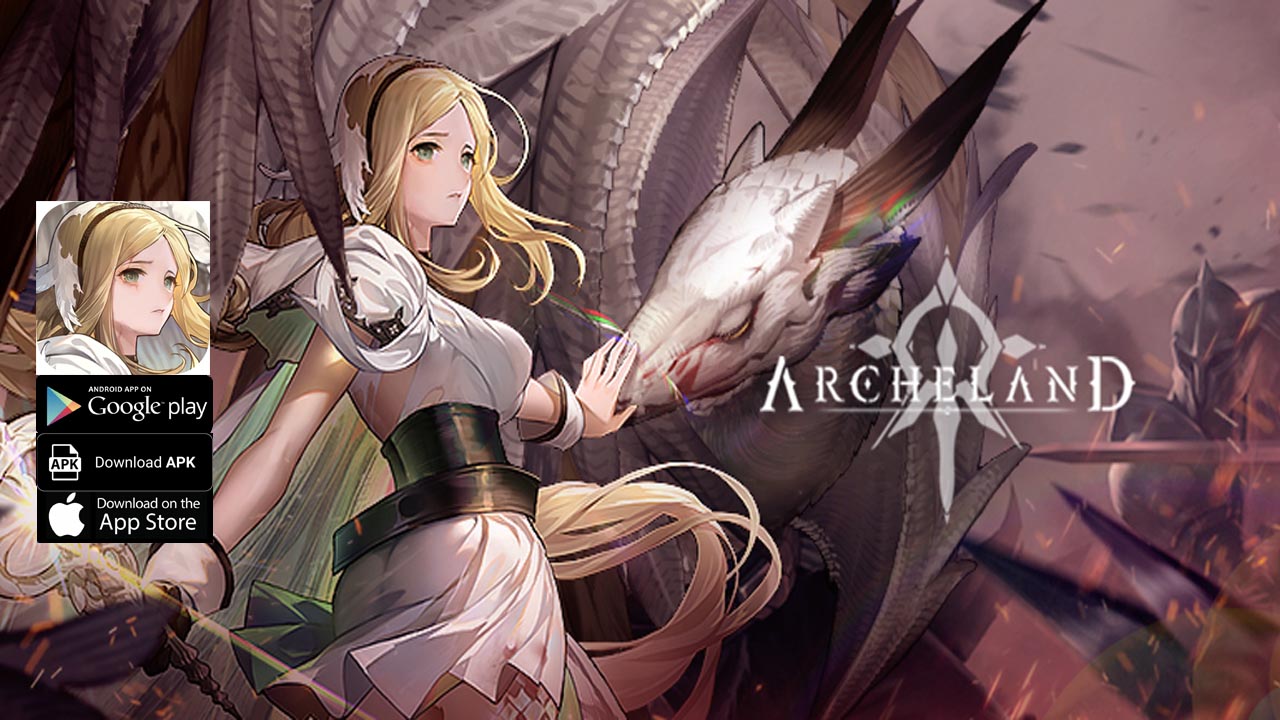 Archeland 아르케랜드 Gameplay CBT Android APK Download | Archeland Mobile SRPG Game | Archeland 