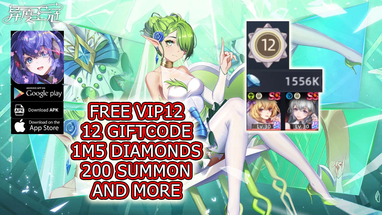 Xenocrown Gameplay Free VIP GM12 - 12 Giftcodes - Free 1M5 Diamonds - 200 Summon Tickets | Xenocrown Mobile RPG Game | Xenocrown 异度王冠 