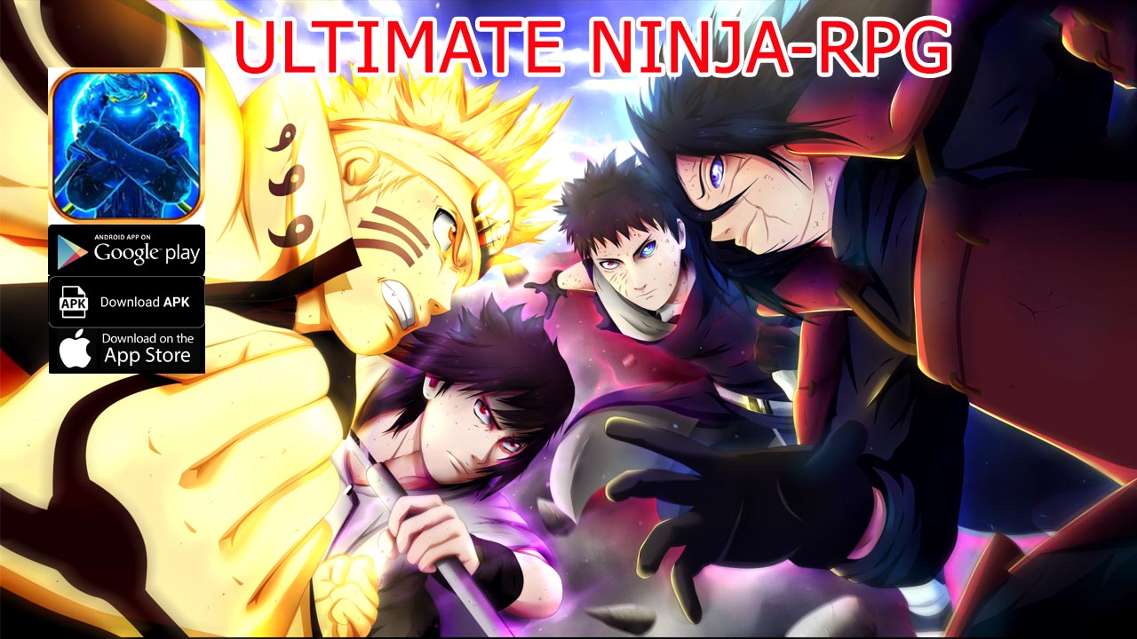 Ultimate Ninja-RPG Gameplay iOS Android APK Download | Ultimate Ninja RPG Mobile Naruto RPG Game | Ultimate Ninja RPG by Fei Yi 