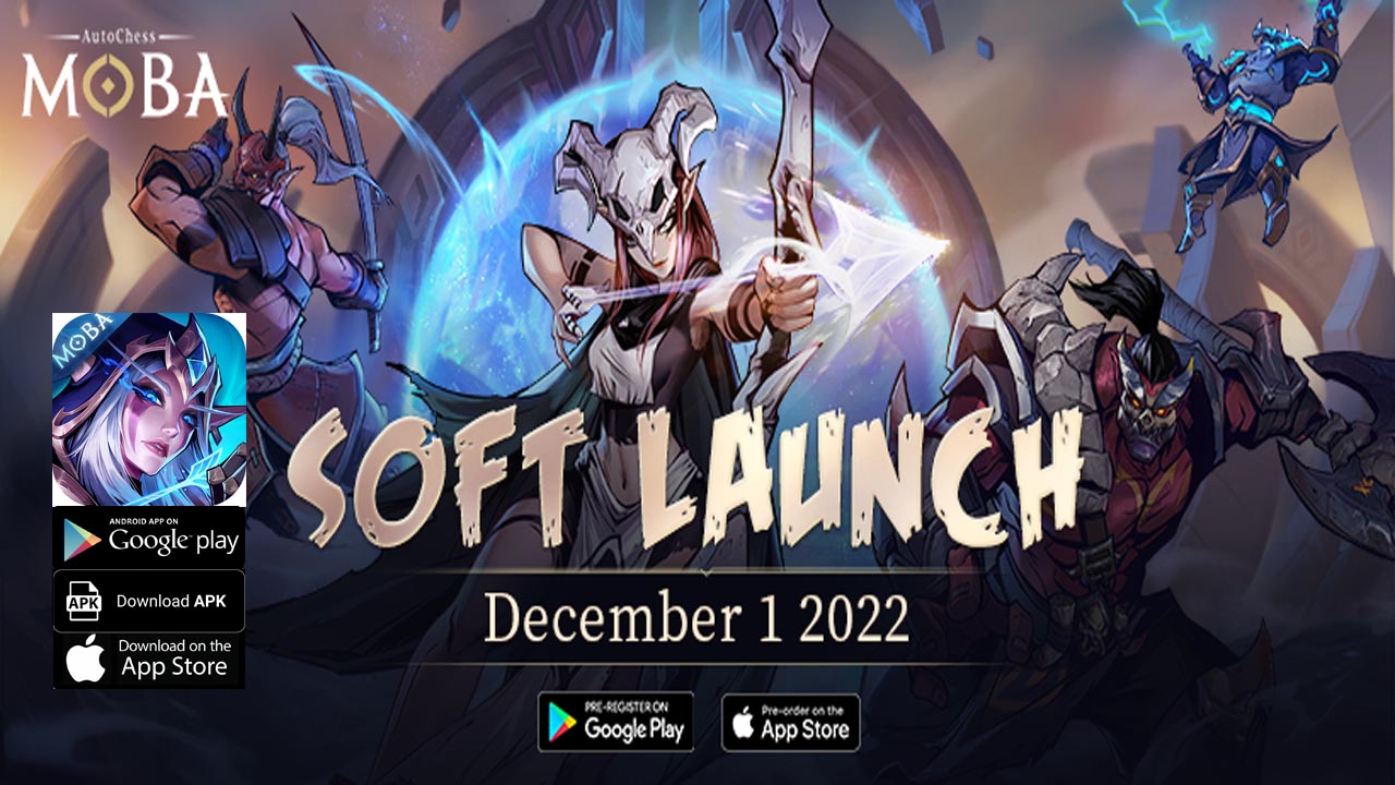 AutoChess Moba Gameplay Soft Launch Android iOS APK Download | AutoChess Moba Mobile Action Game | AutoChess Moba by Tianjin Haoranyou Network Technology Co., Ltd 