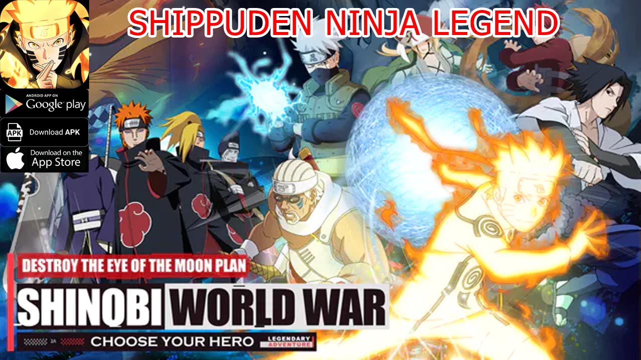 Shippuden Ninja Legend Gameplay iOS Android APK Download | Shippuden Ninja Legend Mobile Naruto RPG Game | Shippuden Ninja Legend by ONE LEG TECH LTD 