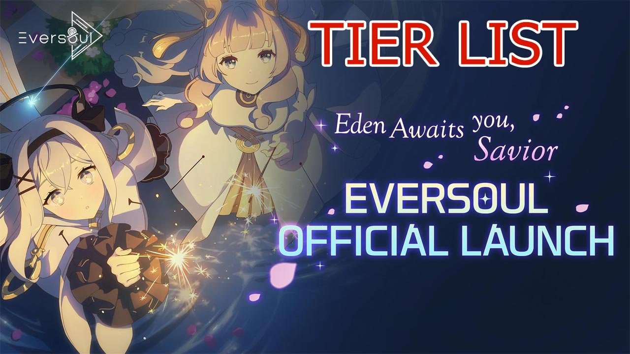 eversoul-tier-list-all-characters-reroll-guide-eversoul
