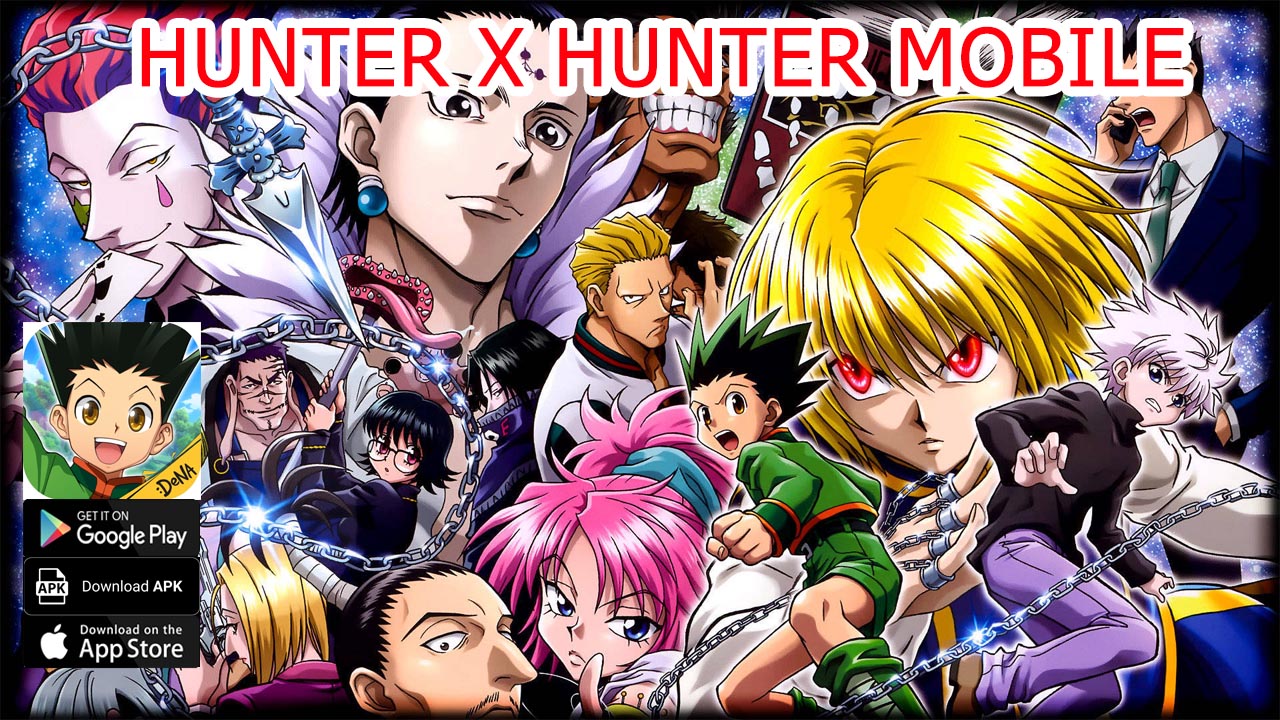 Hunter x Hunter 獵人×獵人 Mobile Gameplay Android iOS APK Download | Hunter x Hunter New Anime Action RPG Game | Hunter x Hunter by Program Twenty Three 