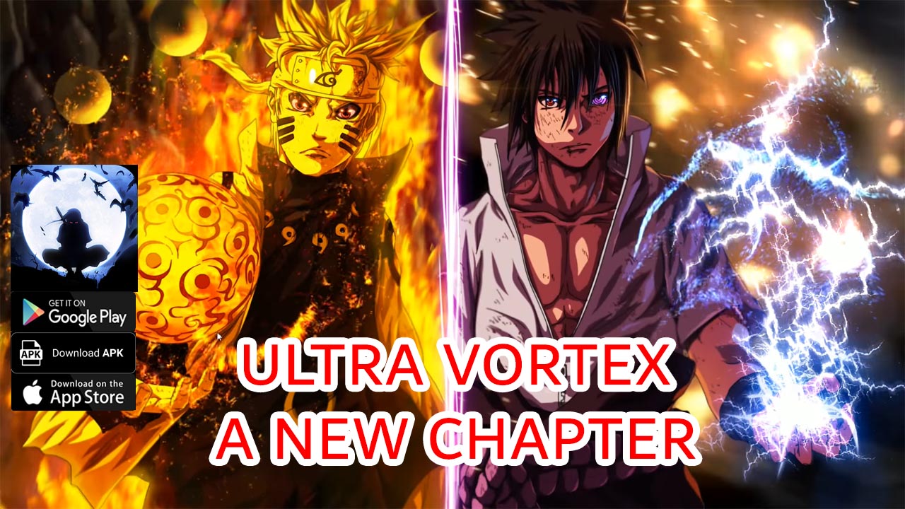 Ultra Vortex A New Chapter Gameplay Android APK Download | Ultra Vortex A New Chapter Mobile New Naruto RPG | Ultra Vortex A New Chapter by Wild GO 