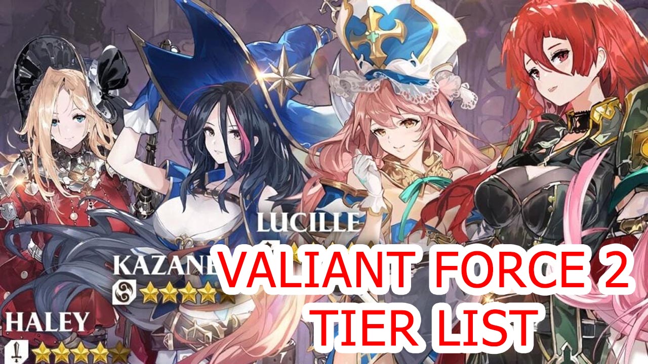 valiant-force-2-tier-list-all-characters-reroll-guide-valiant-force-2