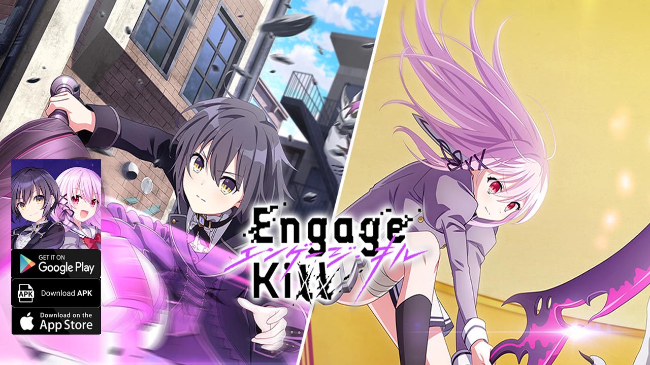 Engage Kill エンゲージ・キル Gameplay Android iOS APK Download | Engage Kill JP Mobile Anime RPG Game | Engage Kill by SQUARE ENIX Co.,Ltd. 