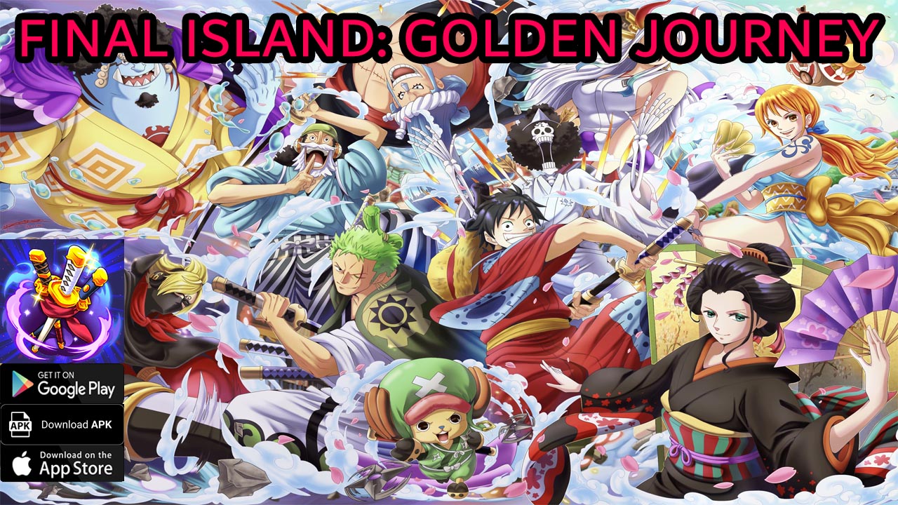 Final Island Golden Journey Gameplay Android APK | Final Island Golden Journey Mobile One Piece RPG | Final Island Golden Journey by Studio Fireworks 