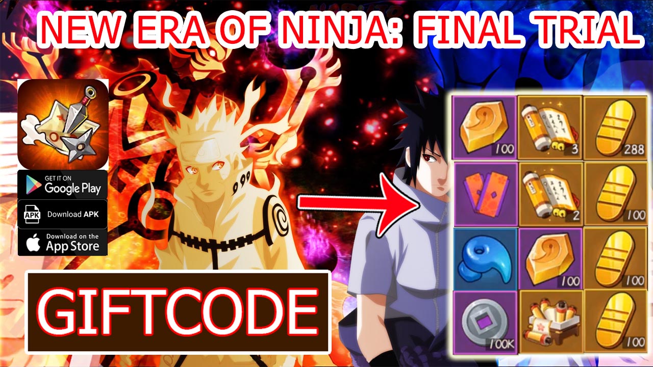 New Era Of Ninja Final Trial & 4 Giftcodes | All Redeem Codes New Era Of Ninja Final Trial - How to Redeem Code | New Era Of Ninja Final Trial by HK HAYESGAME TECH LIMITED