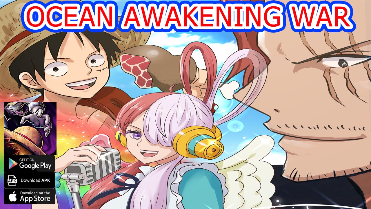 Ocean Awakening War Gameplay Android APK | Ocean Awakening War Mobile One Piece RPG | Ocean Awakening War by HUOSHANGKAN 