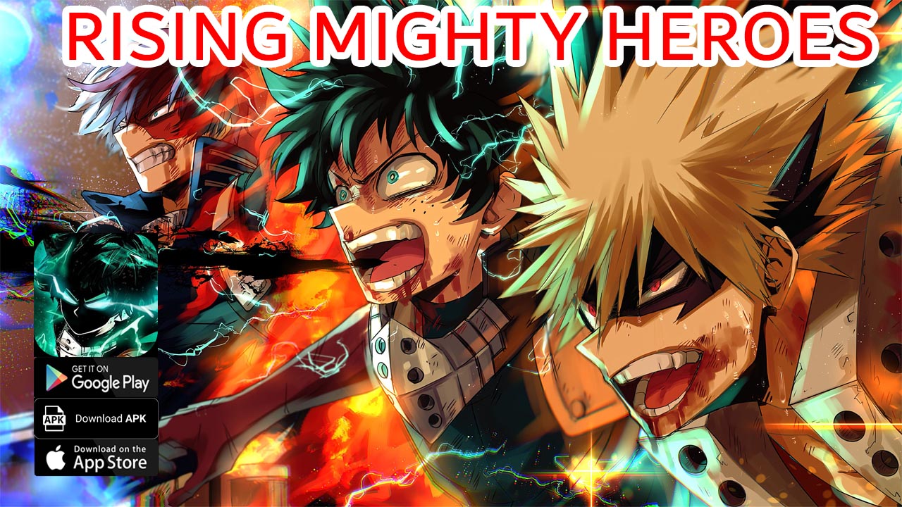 Rising Mighty Heroes Gameplay Android APK Download | Rising Mighty Heroes Mobile My Hero Academia RPG | Rising Mighty Heroes by Format Game 
