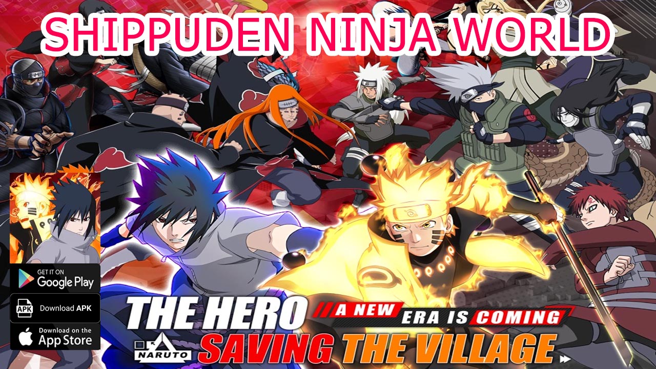 Shippuden Ninja World Gameplay iOS Android APK | Shippuden Ninja World Mobile Naruto RPG Game | Shippuden Ninja World by tech Store Online Ltd 