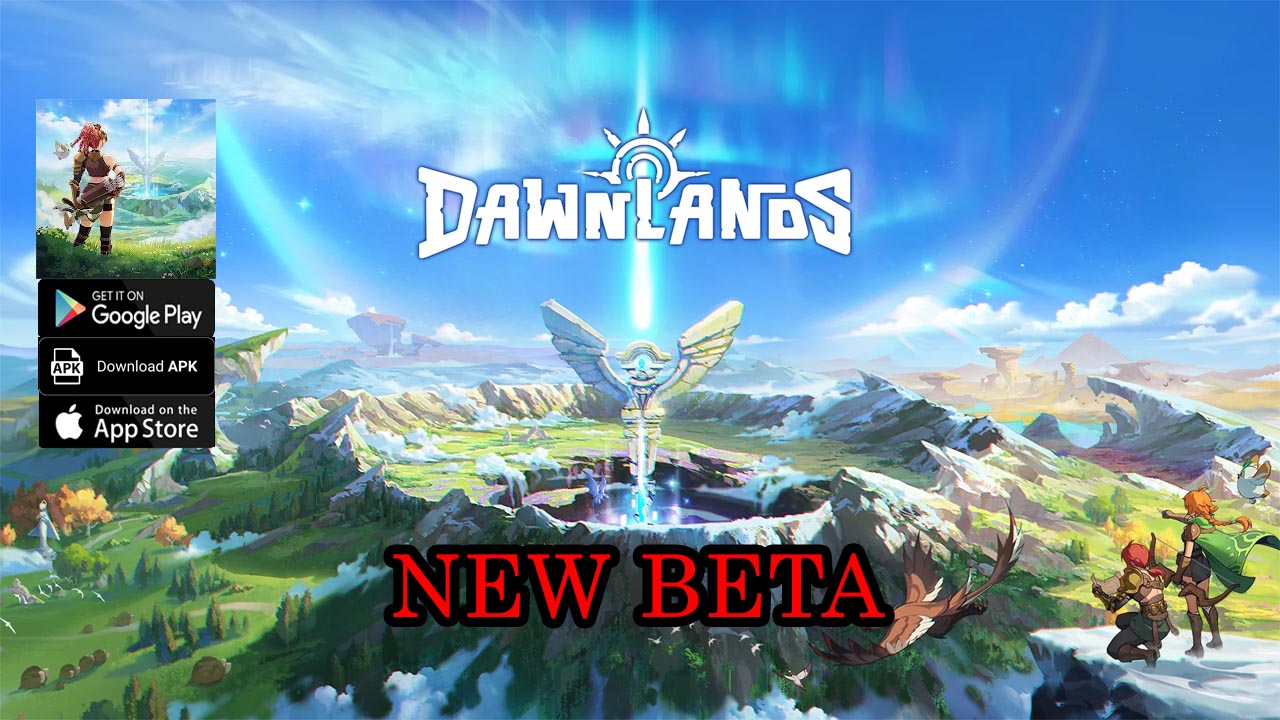 Dawnlands Gameplay New Beta Test Android iOS | Dawnlands Mobile 3D MMORPG Game | Dawnlands by Seasun Games Pte Ltd 