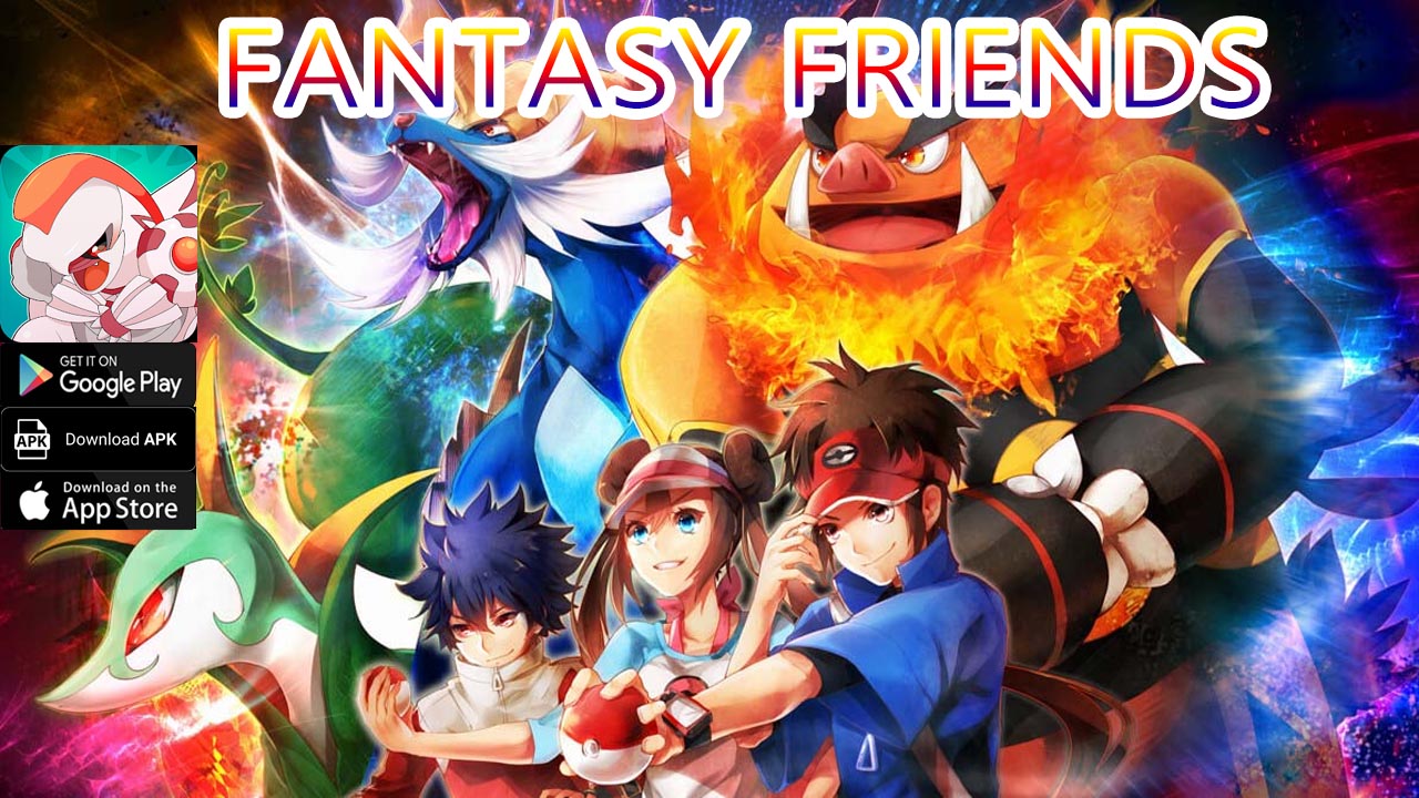 Fantasy Friends Gameplay Android APK | Fantasy Friends Mobile Pokemon Idle RPG Game | Fantasy Friends by Proboscis Elephant 