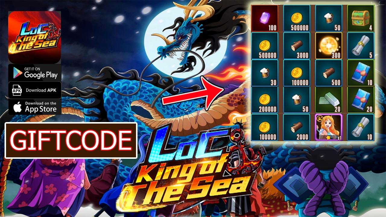 LOC King Of The Sea & 5 Giftcodes | All Redeem Codes LOC King Of The Sea - How to Redeem Code 
