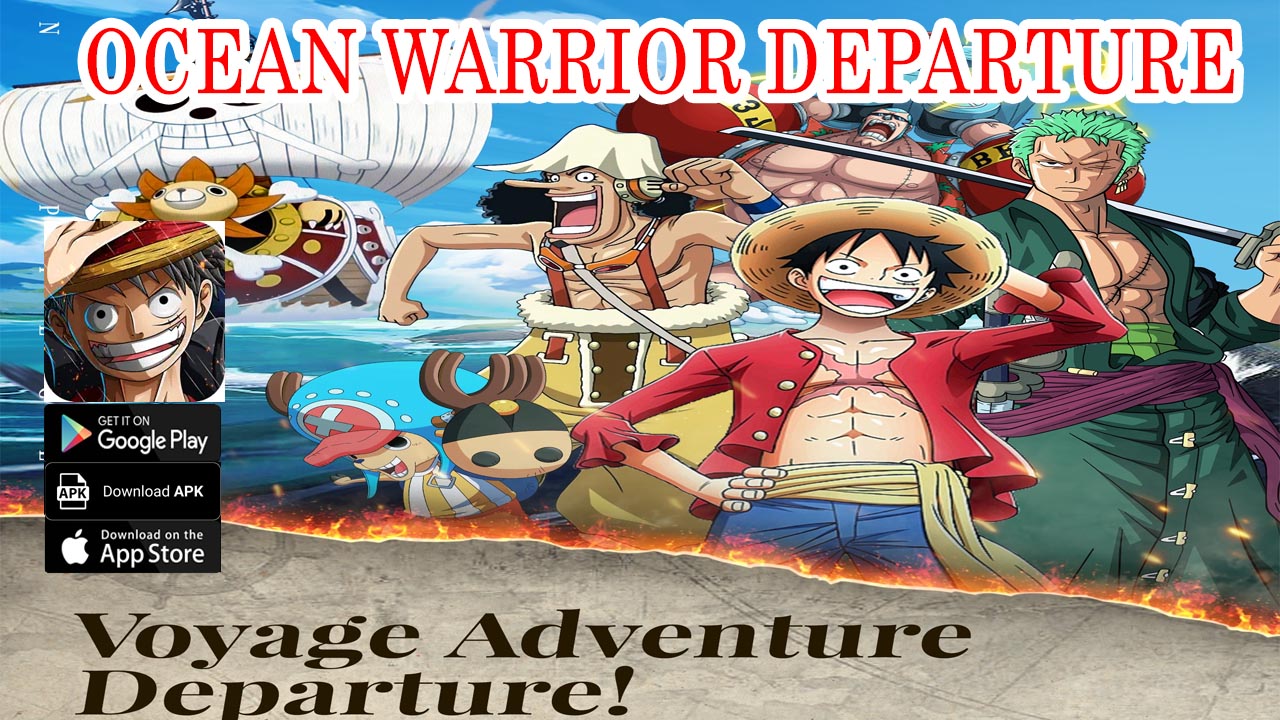 Ocean Warrior Departure Gameplay iOS Download | Ocean Warrior Departure Mobile New One Piece RPG Game | Ocean Warrior Departure by ZISHENG TRADE CO LIMITED 