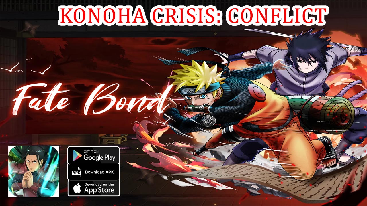 Konoha Crisis Conflict Gameplay iOS Android APK | Konoha Crisis Conflict Mobile Naruto RPG Game | Konoha Crisis Conflict by NOVOUK LTD 