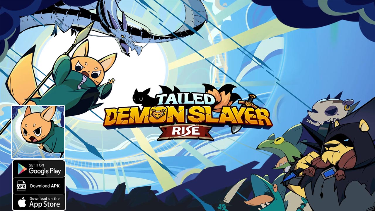 Tailed Demon Slayer RISE Gameplay Android iOS APK Download | Tailed Demon Slayer RISE Mobile RPG Game | Tailed Demon Slayer RISE by CookApps 