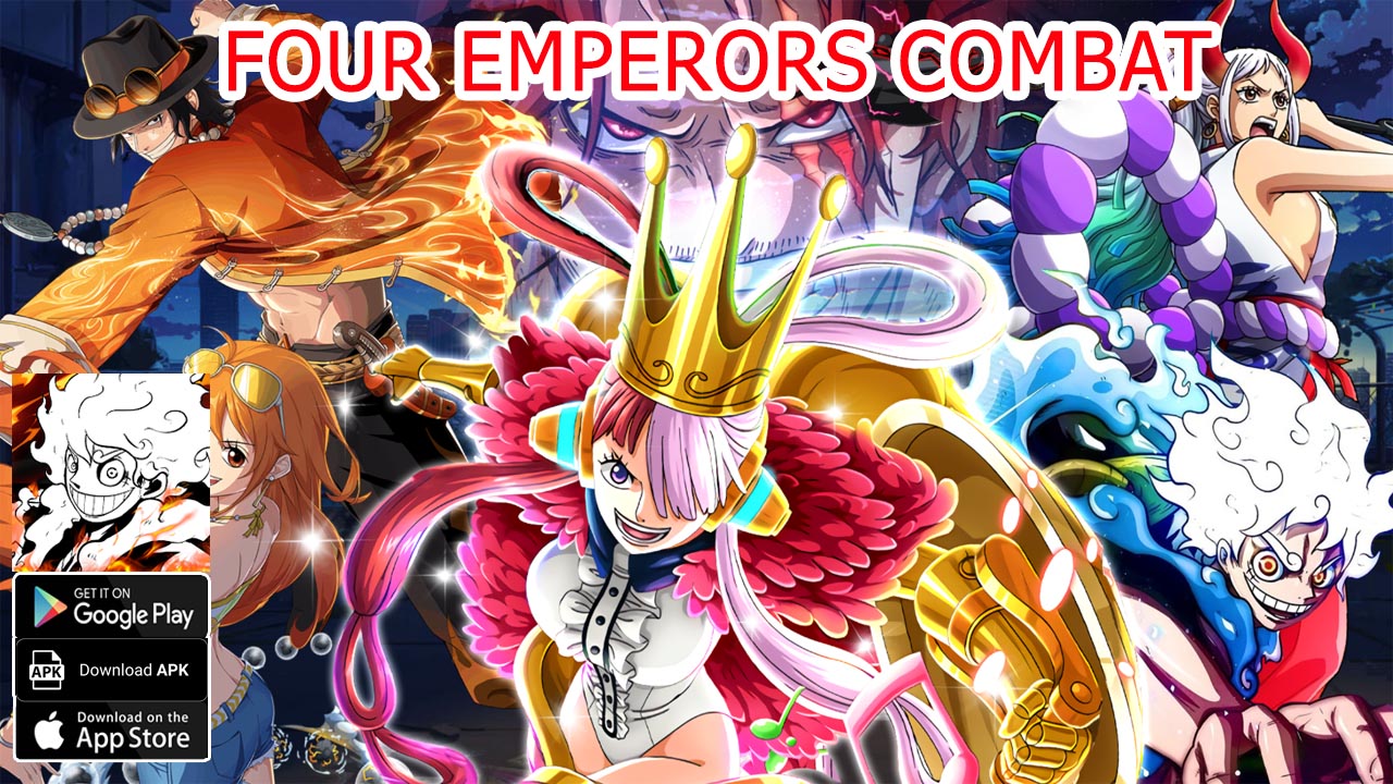 Four Emperors Combat Gameplay Android APK | Four Emperors Combat Mobile One Piec RPG Game | Four Emperors Combat by KI TAK KWOK 