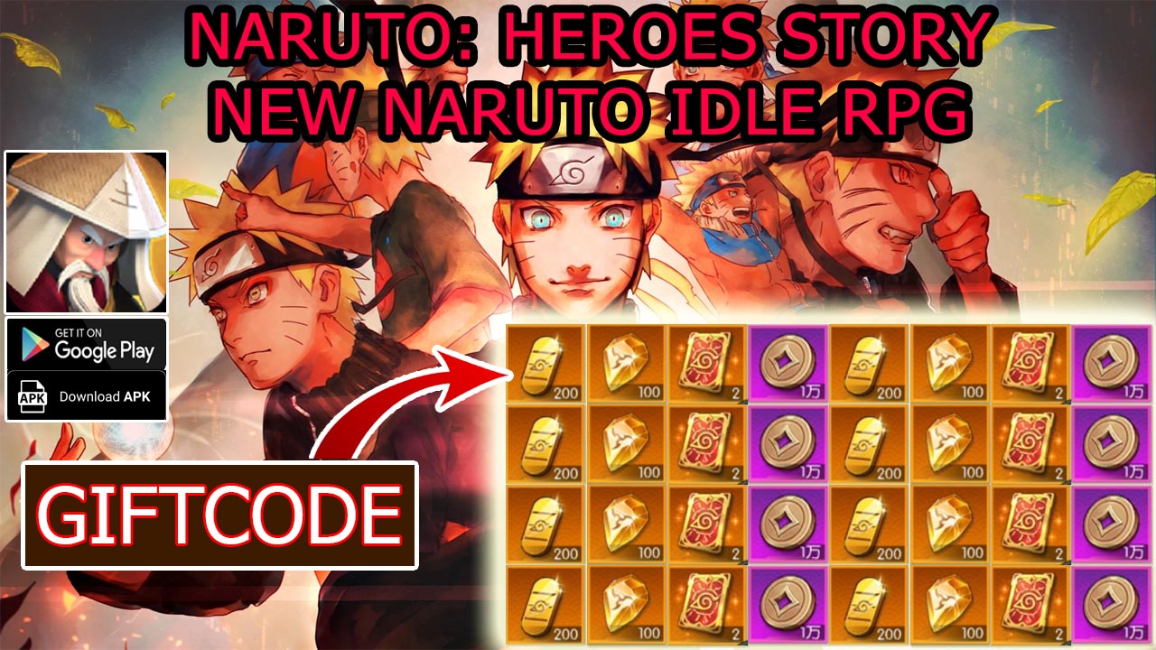 Naruto Heroes Story & 8 Giftcodes Gameplay Android APK | Naruto Heroes Story Mobile New 3D RPG - How to Redeem Code | Naruto Heroes Story 火影 豪杰物语 