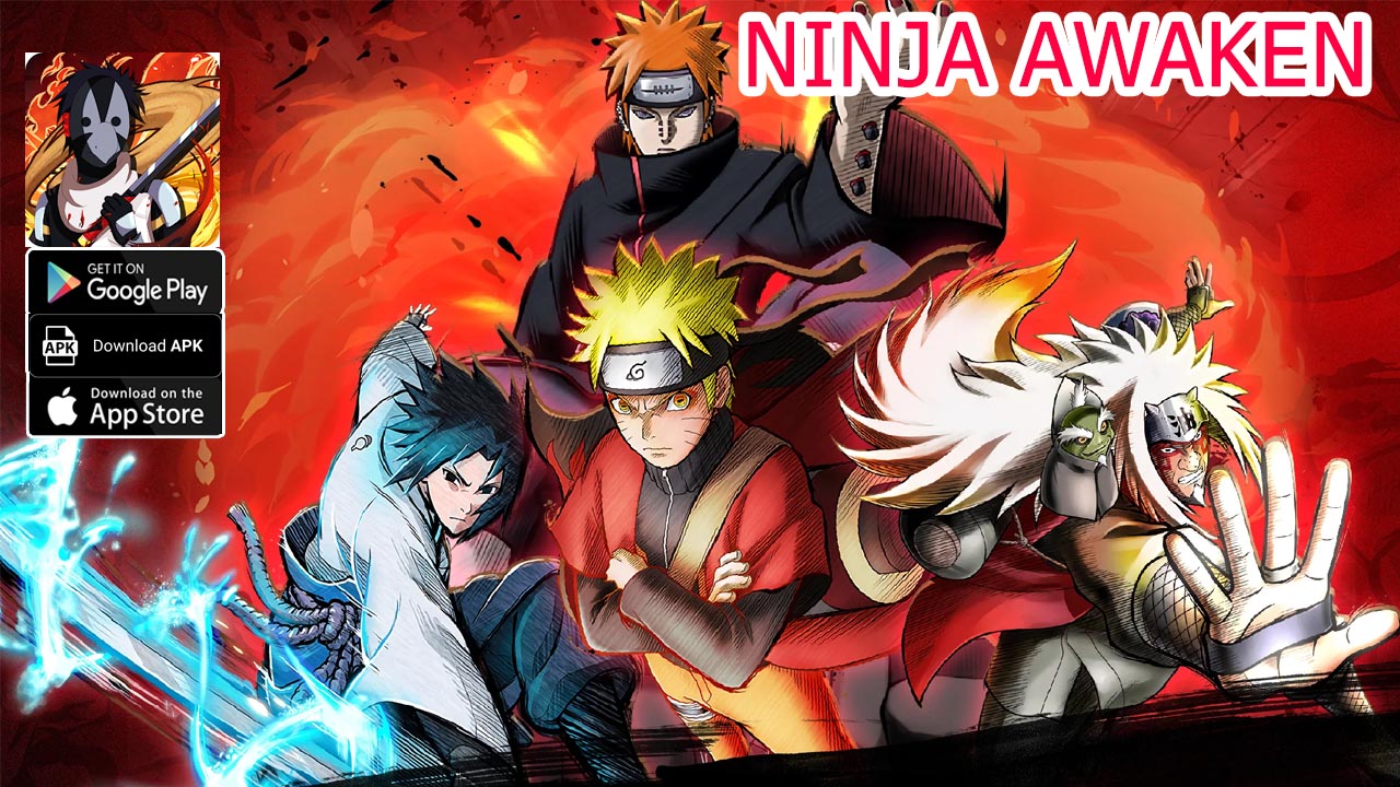 Ninja Awaken 忍者覺醒 Gameplay Android iOS APK | Ninja Awaken Mobile Naruto ARPG Game | Ninja Awaken 忍者覺醒 by 仇暉 