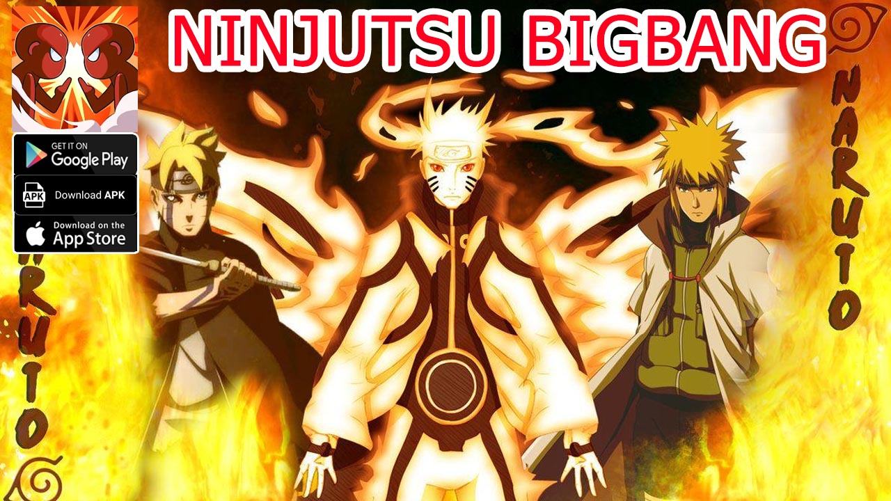 Ninjutsu Bigbang Gameplay Android iOS APK | Ninjutsu Bigbang Mobile Naruto Idle RPG Game | Ninjutsu Bigbang by NbbStudio 