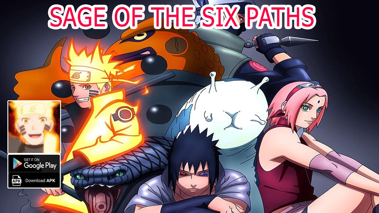 Sage Of The Six Paths 六道仙术 Gameplay Android APK | Sage Of The Six Paths Mobile Naruto RPG Game | Sage Of The Six Paths 