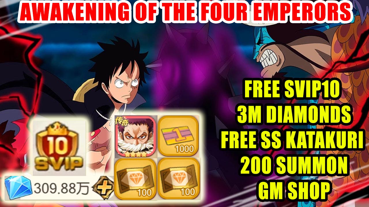 Awakening of the Four Emperors Gameplay Free SVIP10 - Free SS Katakuri - 3M Diamonds | Awakening of the Four Emperors Mobile New One Piece RPG Game 