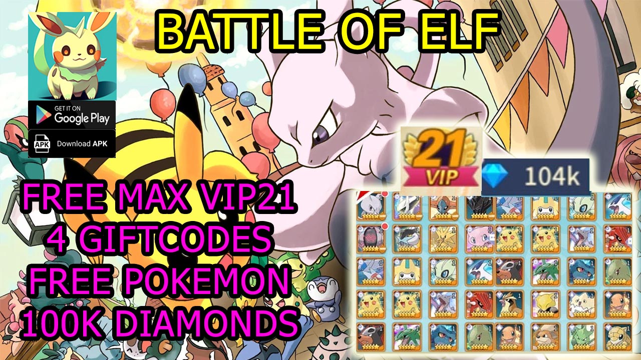 Battle of Elf & 4 Giftcodes Free VIP21 Free Pokemon Diamonds