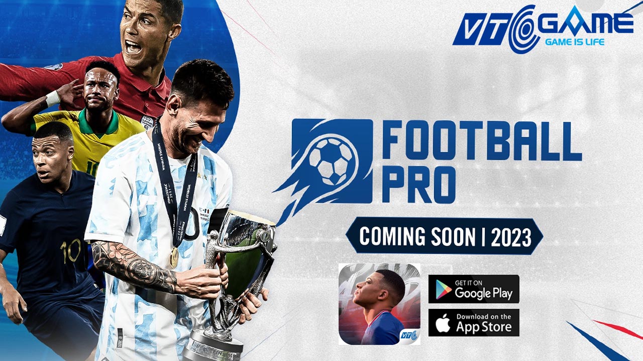 Football Pro Gameplay Sắp ra mắt tháng 8 2023 | Football Pro Game Bóng Đá Mobile | Football Pro by VTC Game 