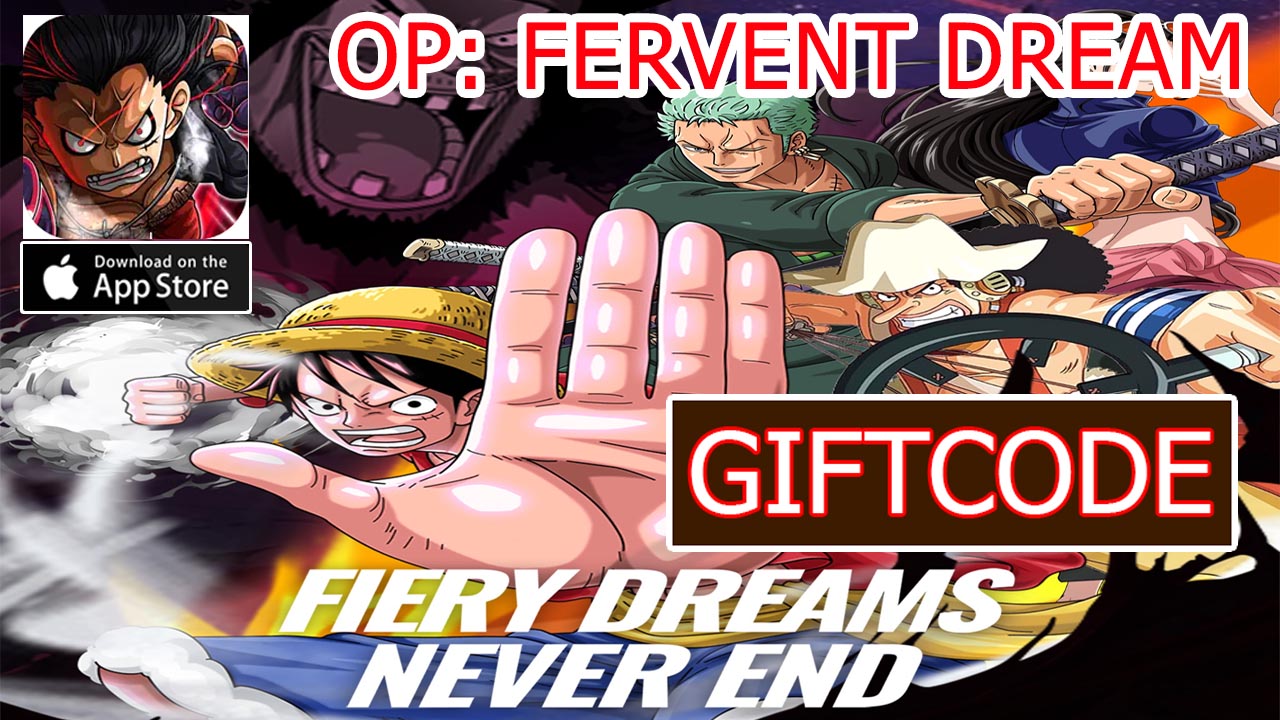OP Fervent Dream & 3 Giftcodes | All Redeem Codes OP Fervent Dream - How to Redeem Code | OP Fervent Dream by YAKIMANGA