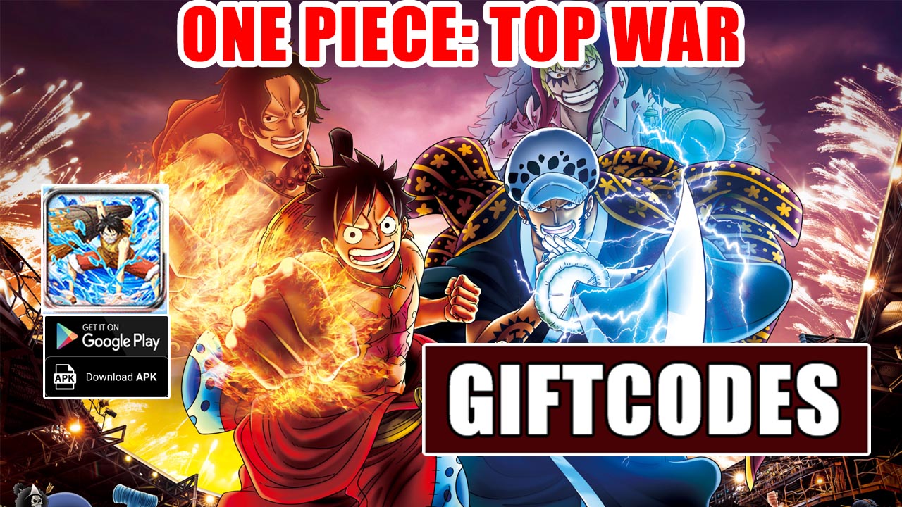 OP Top War Gameplay & 9 Giftcodes Android APK | OP Top War Mobile New One Piece RPG Game | OP Top War 